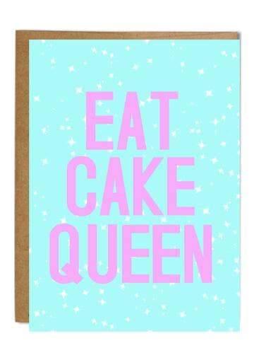 Eat Cake Queen Card - COSUBE